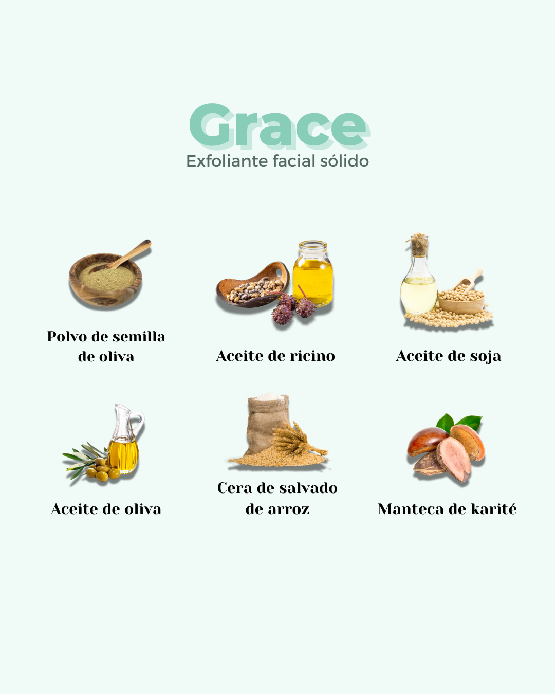 El exfoliante facial sólido esta formulado con ingredeintes naturales entre los que se encuentra el polvo de semilla de oliva, el aceite de ricino, aceite de soja, aceite de oliva, cera de salvado de arroz